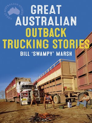 cover image of Great Australian Outback Trucking Stories